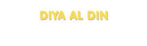 Der Vorname Diya al Din